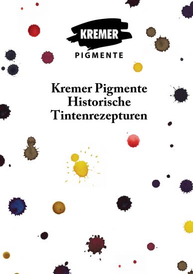 kremer-rezeptbuch-tinten-990404 Kremer Pigment Historische Tintenrezepturen
