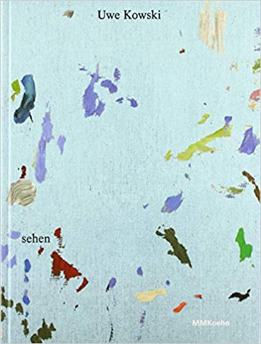 Buch SEHEN / Uwe Kowski